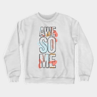 Awesome t shirt design Crewneck Sweatshirt